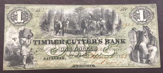 $1 1863 Timber Cutter's Bank Savannah State of Georgia